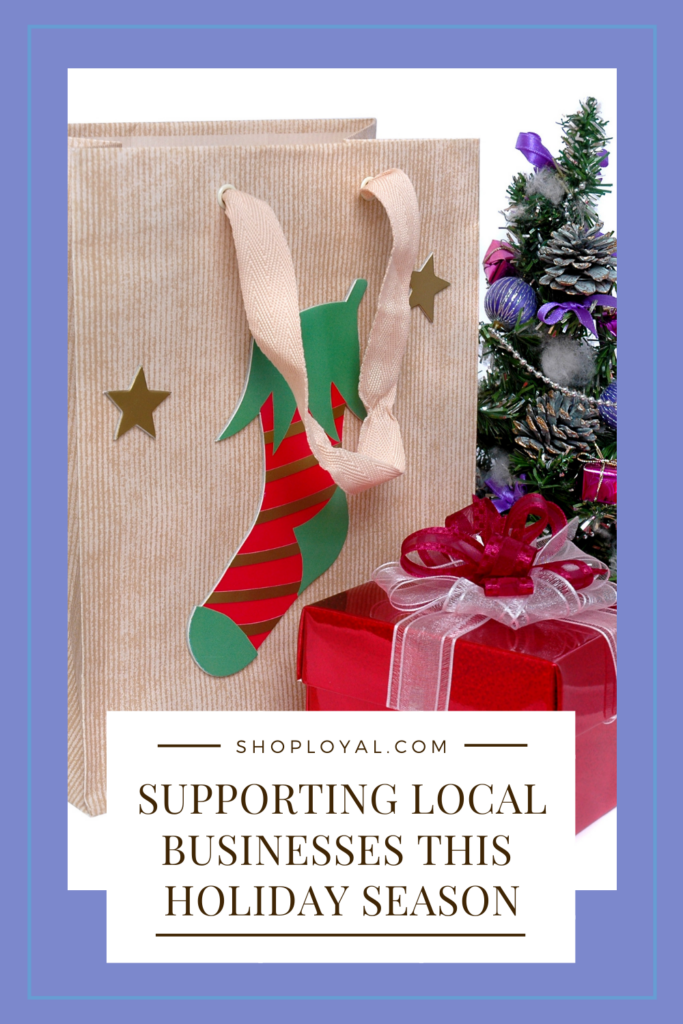 Supporting Local Businesses This Holiday Season